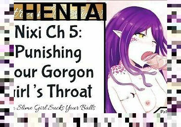 Patreon Preview: Nixi Ch 5: Using Your Gorgon Girl's Throat!