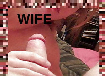 wife giving blow job
