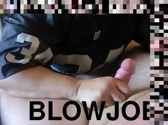 Blowjob by  Raider Nation  Lady. Part 1