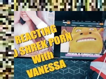 Reacting to Pornhub - SHREK EDITION Vanessa June (REACTION)