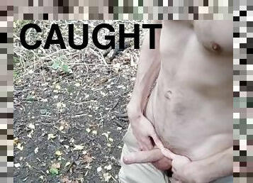 Almost caught wanking in the park - jerking, edging and leaking in the woods