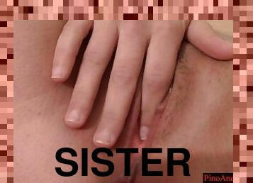Close Up Stepsister Pussy Masturbation After Sex