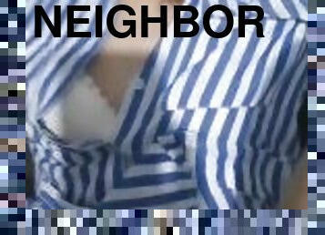 The neighbor fucks me and makes me moan like a whore