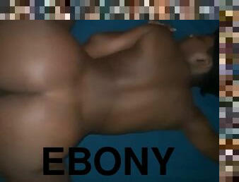 Long deep backshots from thick ebony teen