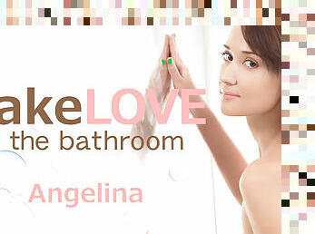 Make Love In The Bathroom - Angelina - Kin8tengoku