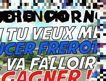 D'accord Frérot ! si je perds, tu me suces ! [Audio porno Français]