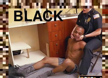 Big breasted cops undress this innocent BIG BLACK PENIS gentleman