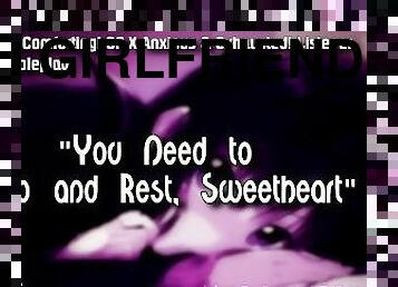 ?SFW ASMR Audio RP? "Who Stops And Rests a Day'" ?Concerned! Comforting! Girlfriend X Listener?