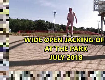 Wide Open Jacking Off at the Park July 2018