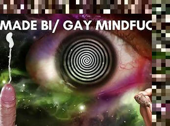 Made bi gay mindfuck