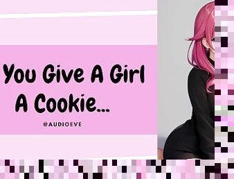If You Give A Girl A Cookie... Submissive Girlfriend Wife ASMR Audio Roleplay