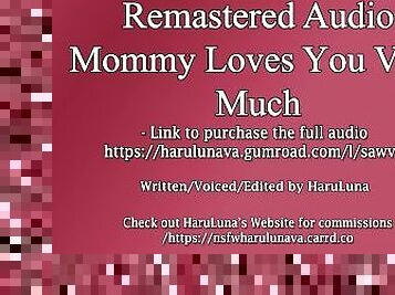 FULL AUDIO FOUND ON GUMROAD - Preview Only 3Dio  18+ ASMR Audio - Mommy Loves You Very Much!