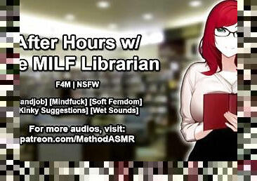 After Hours With The MILF Librarian (Erotic Audio)