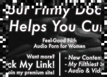 ROUGH SEX: Your Filthy Doctor Makes Your Needy Pussy Cum [Erotic Audio for Women]