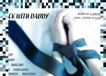 Don't Fuck With Daddy - Audio Roleplay